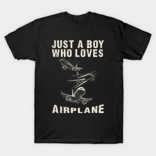 Just a boy who loves airplane T-Shirt